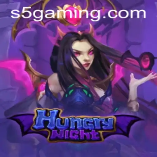 Exploring the Thrilling World of HungryNight with S5